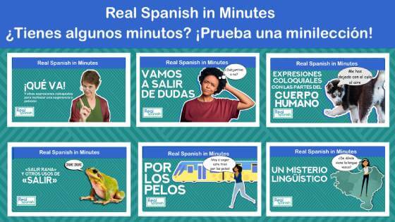 Real Spanish en minutos, prueba nuestras mini lecciones